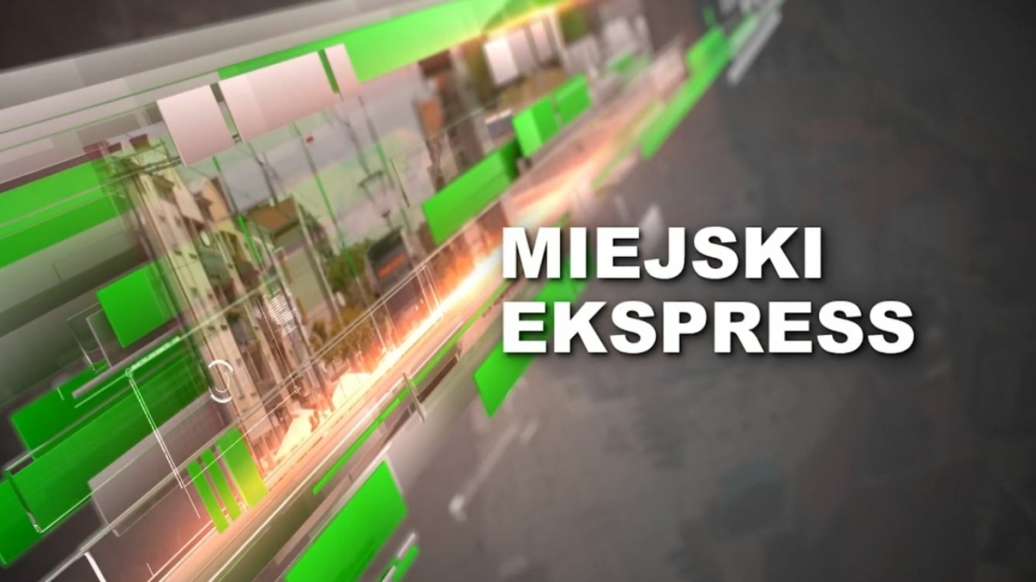 Miejski Ekspress #1