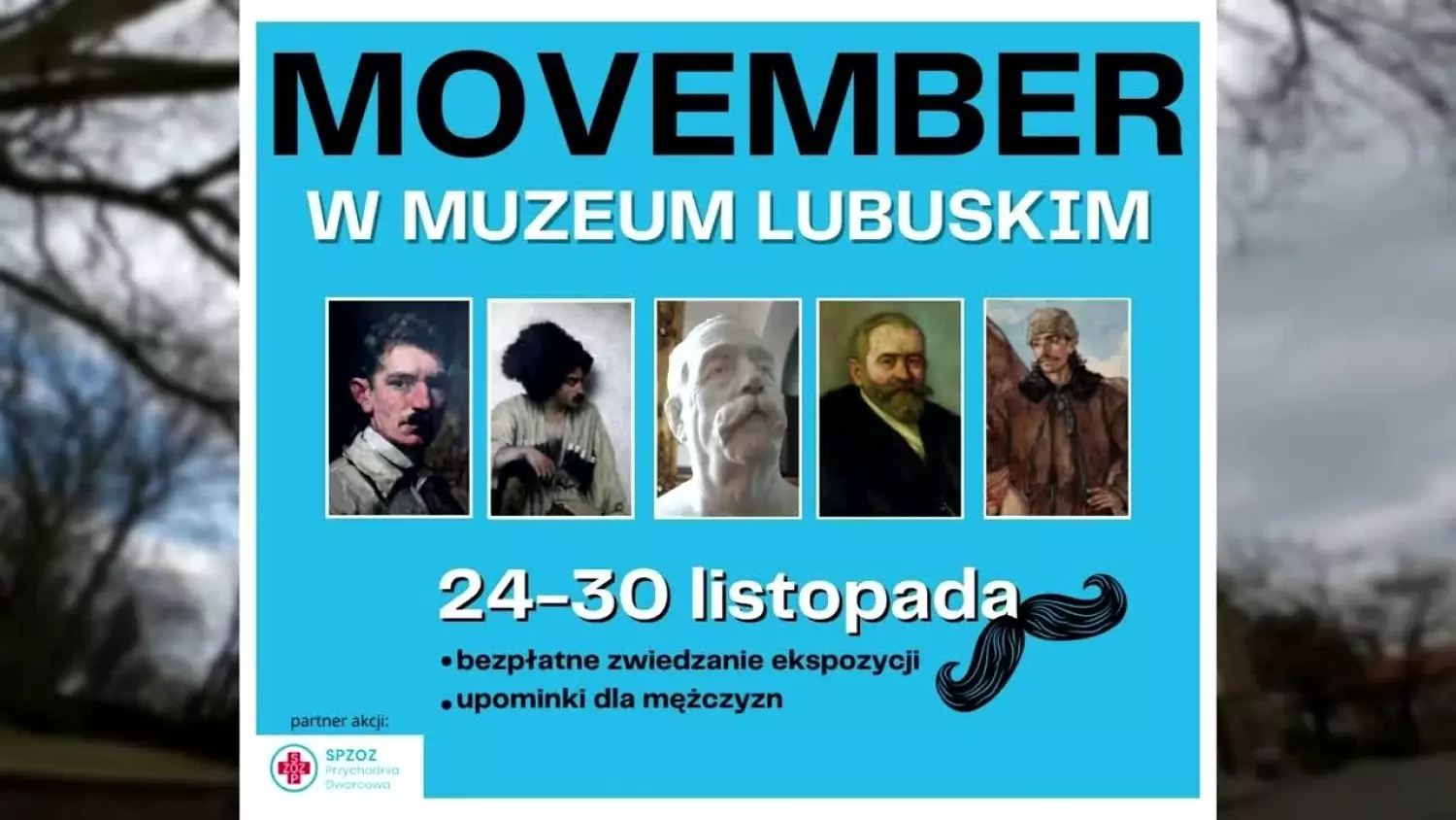 Muzeum Lubuskie aktywnie wspiera  Movember