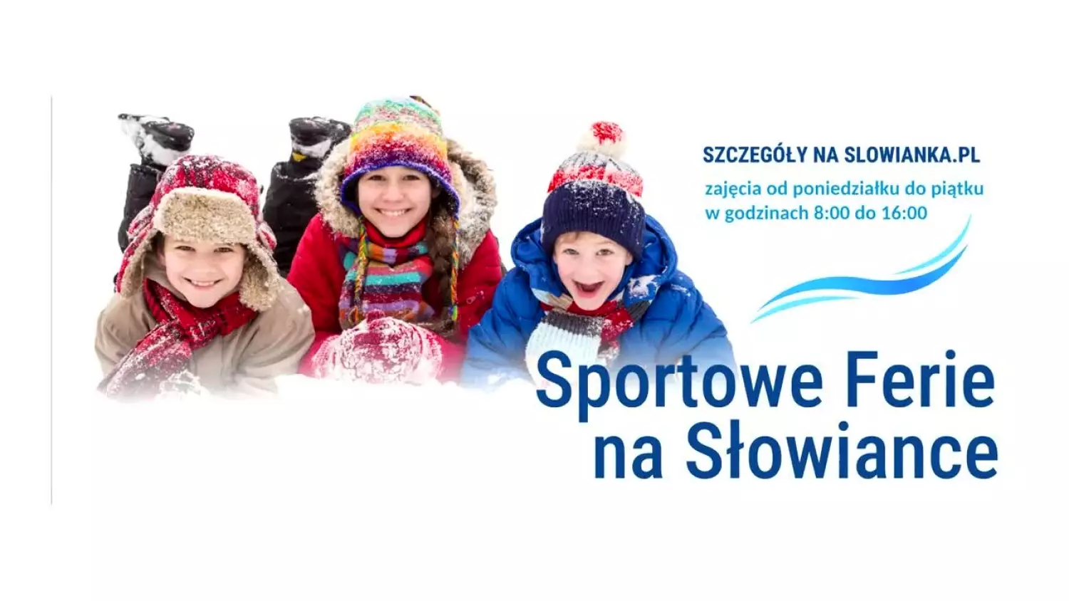 Ferie na Słowiance